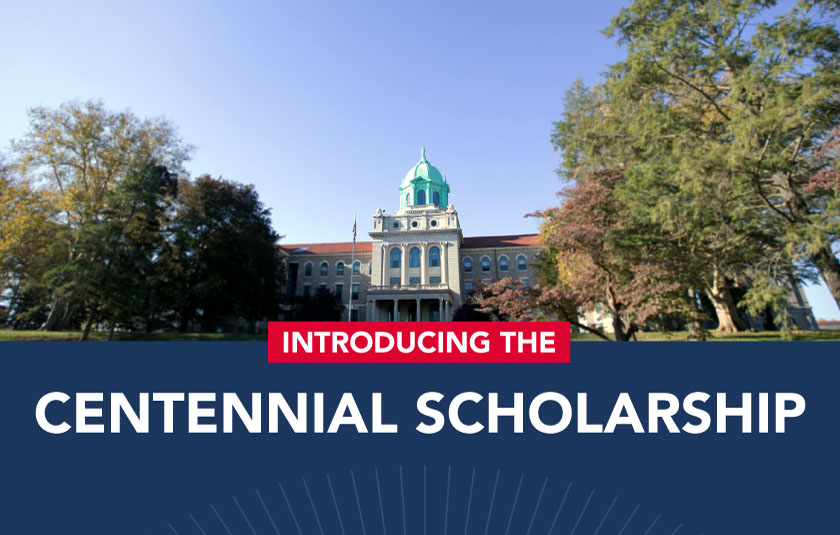 Introducing: The Centennial Scholarship