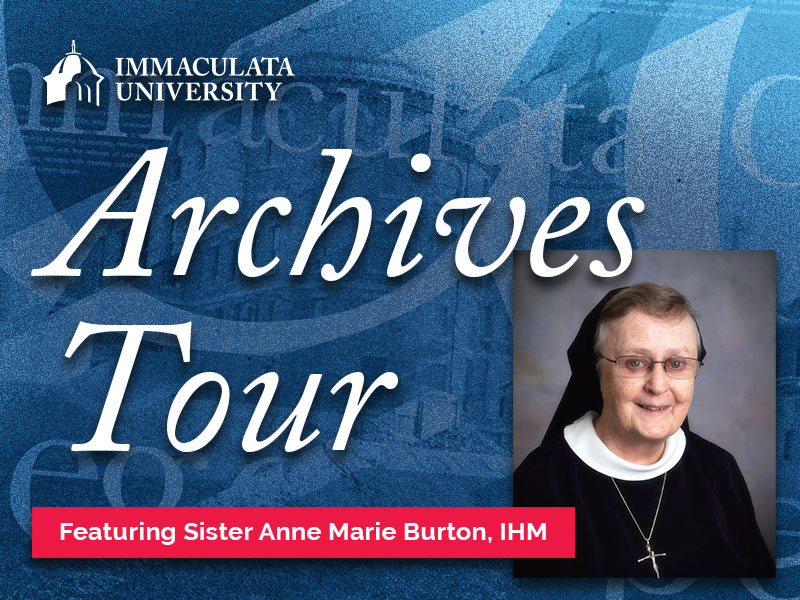 ADV_Archive-Tour-Web-Graphic_8-24 - Immaculata University Archives Tour