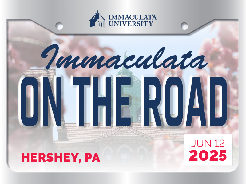ADV_2025-IU-on-the-Road_WEB_12-24_HERSHEY_JUN-12 - Immaculata University On the Road license plate graphic