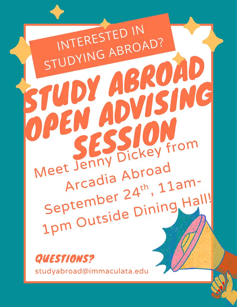 study-abroad - Immaculata University Study Abroad Open Advising Session