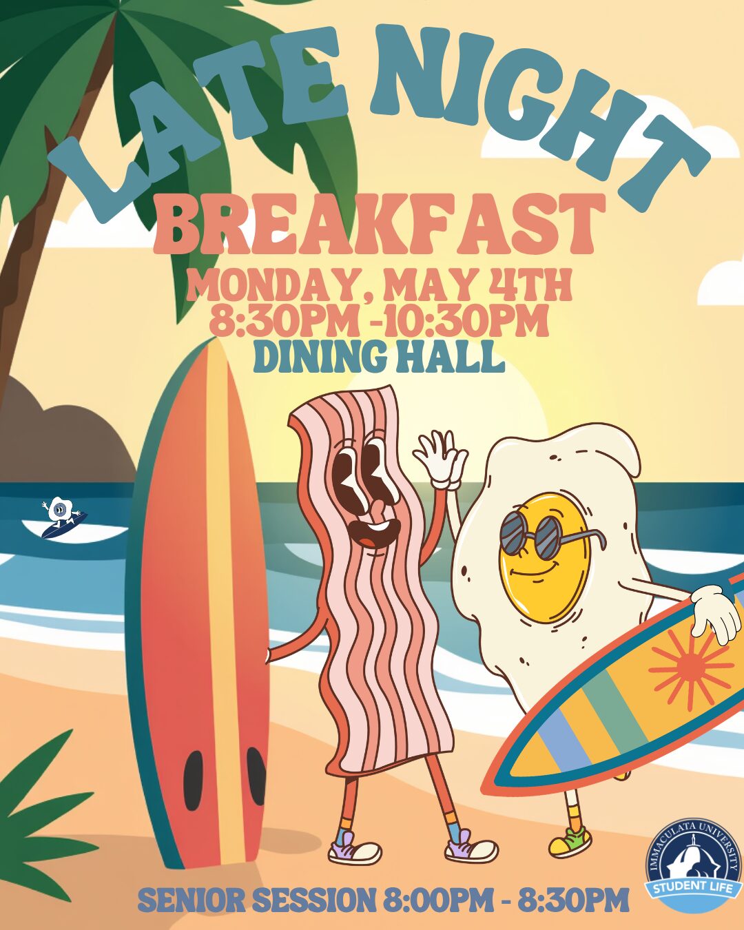 Colorful beach-themed poster advertising Late Night Breakfast with a waving bacon strip and sunny-side egg on a beach, with event details.