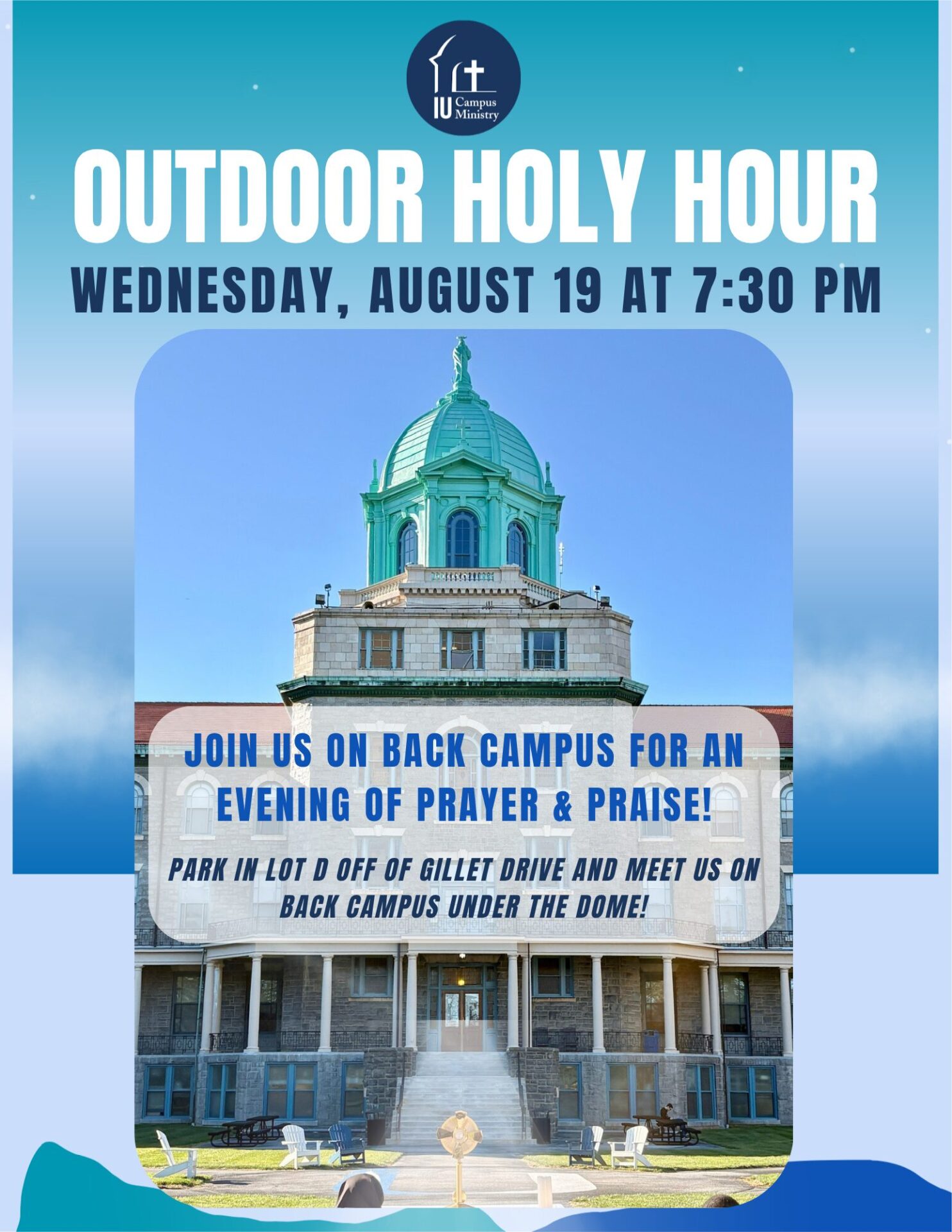 Outdoor Holy Hour event flyer with a domed green building and bold blue text announcing date and time.