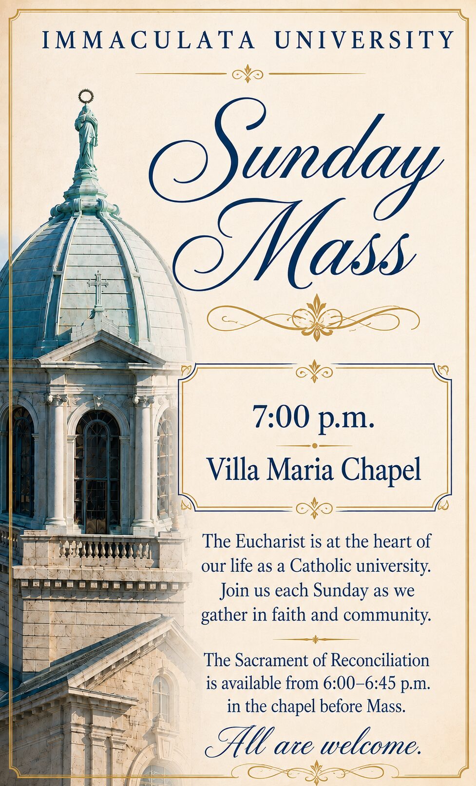 Sunday Mass - All - Immaculata University Poster for Immaculata University Sunday Mass with a domed church image and event details on the right.
