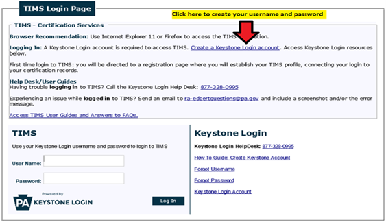 Screenshot of the TIMS login page showing Username and Password fields, a'Log In' button, the Keystone Login panel, and a yellow banner about creating credentials.