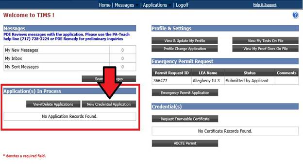TIMS dashboard showing the'Application(s) In Process' area with buttons 'View/Delete Applications' and 'New Credential Application'; message 'No Application Records Found' appears. A red arrow points to this section.