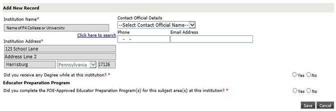 Form titled'Add New Record' to enter institution name, address, city, state, ZIP, contact details, and Yes/No questions, with Save/Cancel buttons.