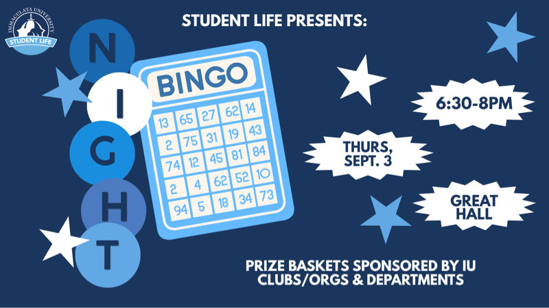 Promotional bingo flyer: blue background, bingo card graphic, and 'STUDENT LIFE PRESENTS' heading with event details (Thu, Sept. 3, 6:30–8pm, Great Hall).