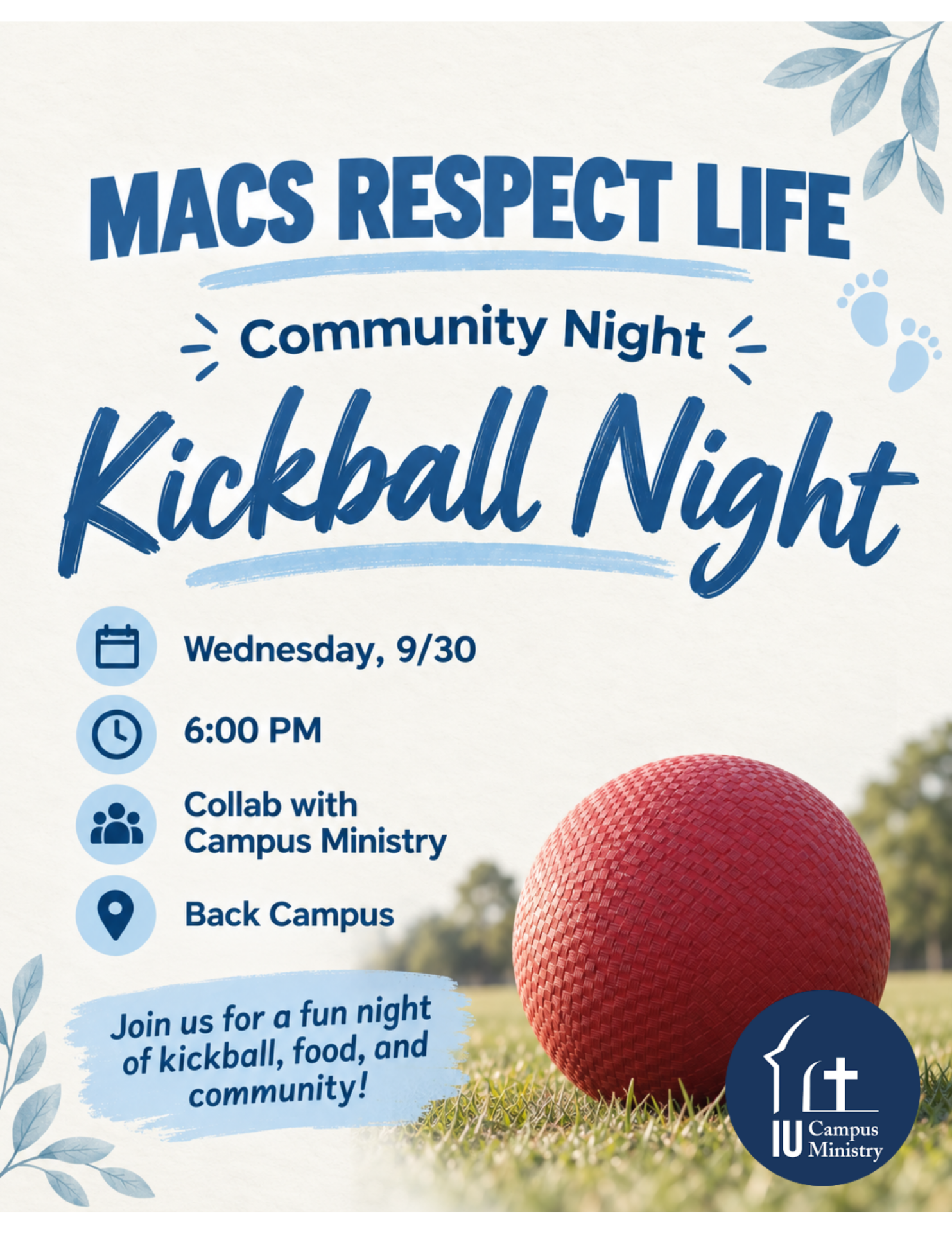 Poster for MACS Respect Life Kickball Night featuring a large blue 'Kickball Night' title, a red kickball on grass, and event details still visible in blue text on a light background.
