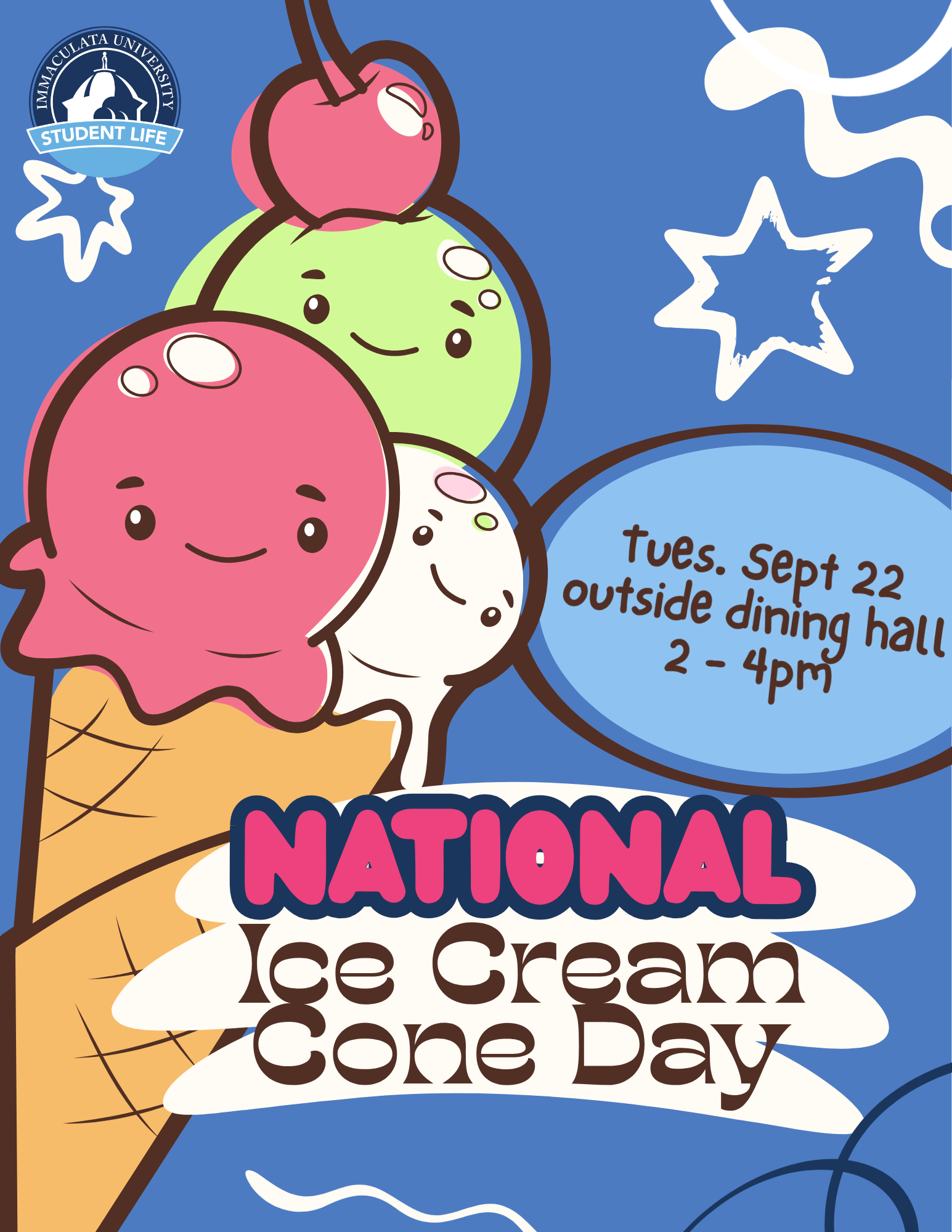 Colorful cartoon banner for Immaculata University Student Life promoting National Ice Cream Day with playful cones and stars on blue background.