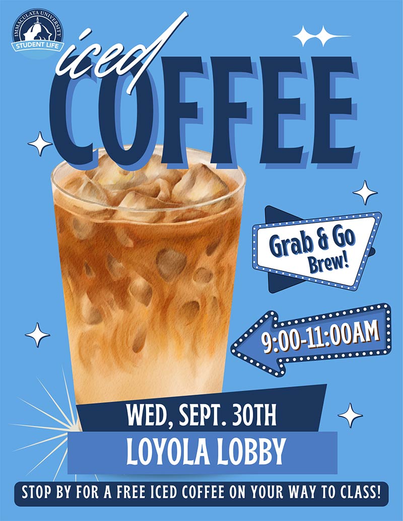 Campus poster for a free iced coffee grab-and-go event: Loyola Lobby, Wed Sept. 30, 9–11am.