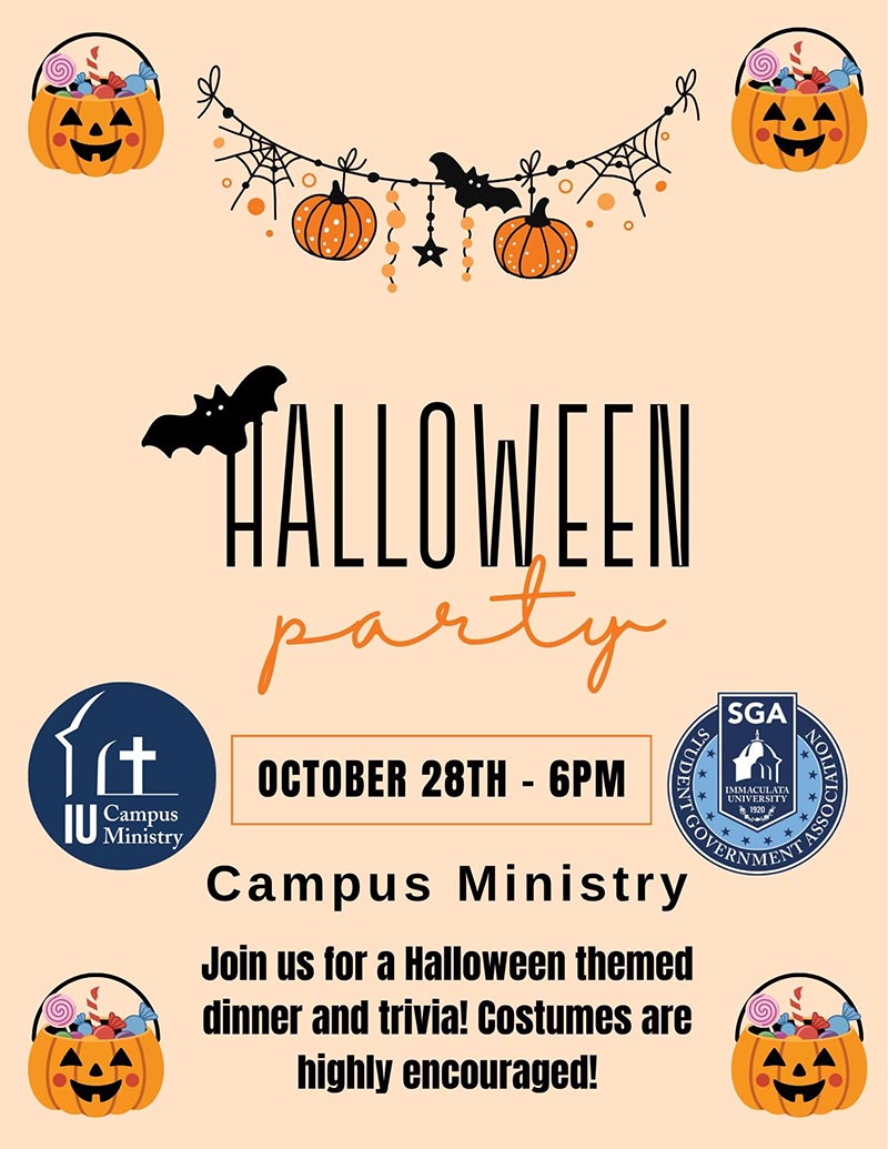 Halloween party poster: pumpkins with candy, hanging bats and webs, bold 'HALLOWEEN party' text, date/time, Campus Ministry and SGA logos, invitation to dinner and trivia.